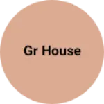 Business logo of GR HOUSE