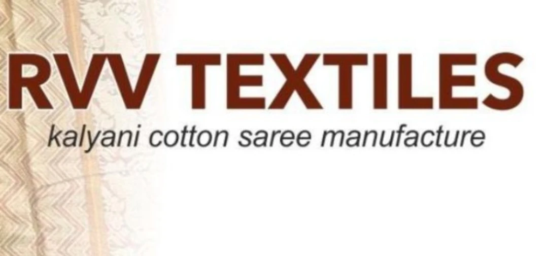 Post image RVV TEXTILE (Kalyani cotton sarees manufacturers) has updated their profile picture.