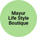 Business logo of mayur life style boutique &makeup& mehndi studio