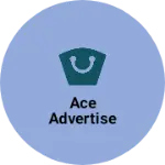 Business logo of ACE ADVERTISE