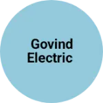 Business logo of Govind electric