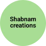 Business logo of Shabnamcreations