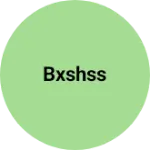 Business logo of Bxshss