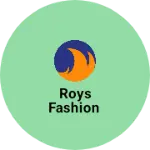 Business logo of Roys fashion