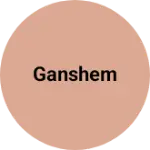 Business logo of Ganshem