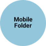 Business logo of Mobile folder