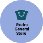 Business logo of Rudra General store