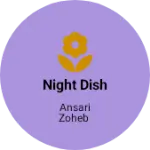 Business logo of Night dish