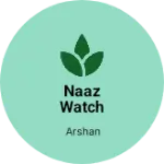 Business logo of Naaz watch