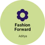 Business logo of Fashion Forward
