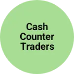 Business logo of CASH COUNTER TRADERS