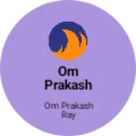 Business logo of Om prakash Online shopping store