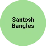 Business logo of Santosh bangles