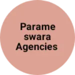 Business logo of Parameswara Agencies