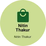 Business logo of Nitin thakur
