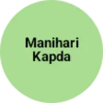 Business logo of Manihari kapda
