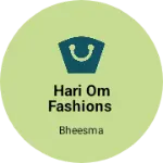 Business logo of Hari om fashions