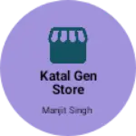 Business logo of Katal gen store