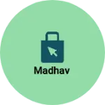 Business logo of Madhav