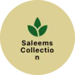Business logo of Saleems collection