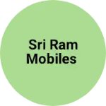 Business logo of Sri Ram mobiles