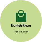 Business logo of Danish khan