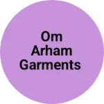 Business logo of Om arham garments