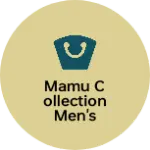 Business logo of Mamu collection men's wear