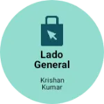 Business logo of Lado general Store