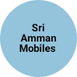 Business logo of Sri Amman mobiles