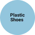 Business logo of Plastic shoes