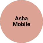 Business logo of Asha Mobile