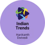 Business logo of Indian Trends
