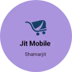 Business logo of Jit mobile