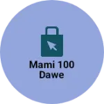 Business logo of Mami 100 dawe