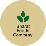Business logo of Bharat Foods Company