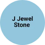 Business logo of J Jewel Stone