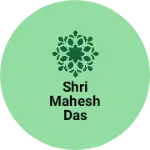 Business logo of Shri Mahesh Das electron mobile series
