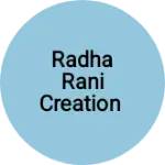 Business logo of Radha Rani creation