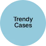 Business logo of Trendy Cases