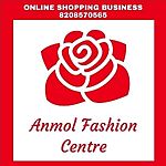 Business logo of Anmol fashion centre 