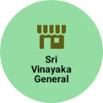 Business logo of Sri vinayaka general store