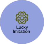Business logo of Lucky imitation