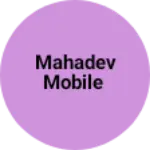 Business logo of MAHADEV MOBILE