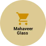 Business logo of Mahaveer glass