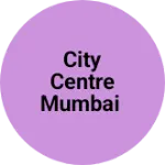 Business logo of City centre Mumbai