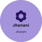 Business logo of Jhanani