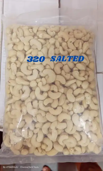 320 Salted Roasted flavour Cashews  uploaded by Raajratan Impex on 2/9/2024
