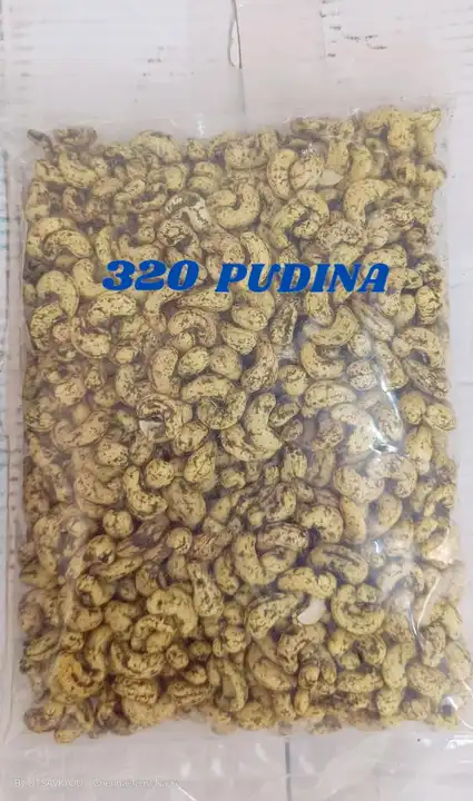 320 Pudina Mint Roasted flavour Cashews  uploaded by business on 2/9/2024