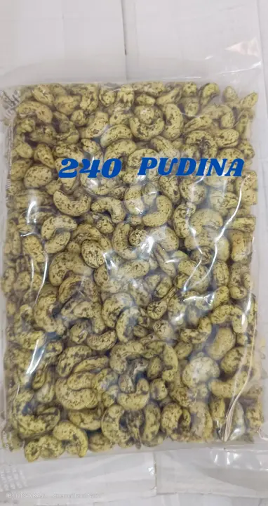 240 Pudina Mint Roasted flavour Cashews  uploaded by business on 2/9/2024